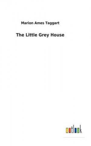 Carte Little Grey House MARION AMES TAGGART