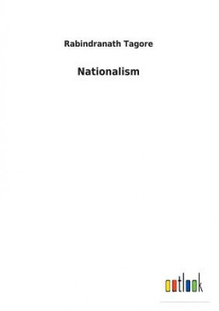 Könyv Nationalism Rabindranath Tagore