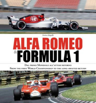Kniha Alfa Romeo and Formula 1 Enrico Mapelli