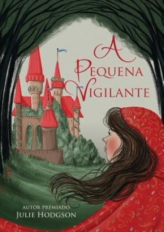 Kniha Pequena Vigilante JULIE HODGSON