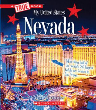 Carte Nevada (a True Book: My United States) (Library Edition) Josh Gregory
