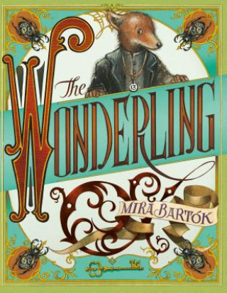 Kniha The Wonderling Mira Bartok