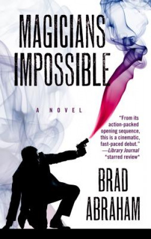 Buch Magicians Impossible Brad Abraham