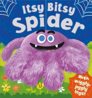 Kniha Itsy Bitsy Spider: Hand Puppet Book Igloobooks