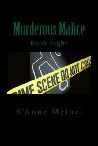 Boek Murderous Malice K'Anne Meinel