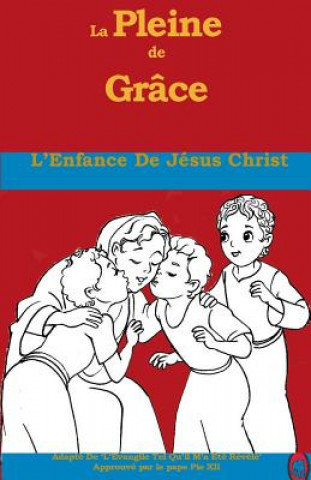 Kniha L'Enfance De Jésus Christ Lamb Books