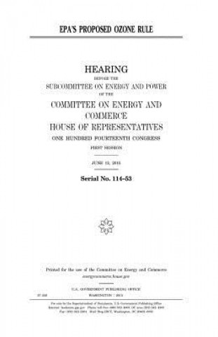 Книга EPA's proposed ozone rule United States Congress