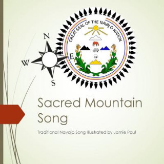 Carte Sacred Mountain Song: Traditional Navajo Song Illustrated by Jamie Paul Jamie Paul