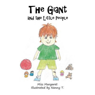 Książka The Giant and the Little People Miss Margaret