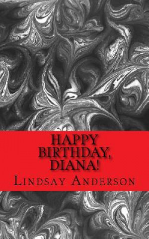 Knjiga Happy Birthday, Diana! Lindsay Anderson