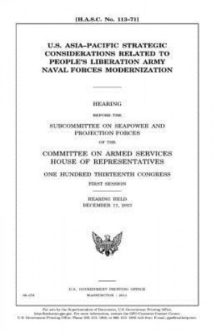 Carte U.S. Asia-Pacific strategic considerations related to People's Liberation Army naval forces modernization United States Congress