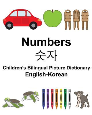 Könyv English-Korean Numbers Children's Bilingual Picture Dictionary Richard Carlson Jr