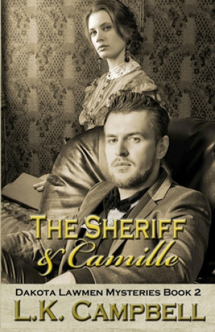 Knjiga Sheriff & Camille L K Campbell