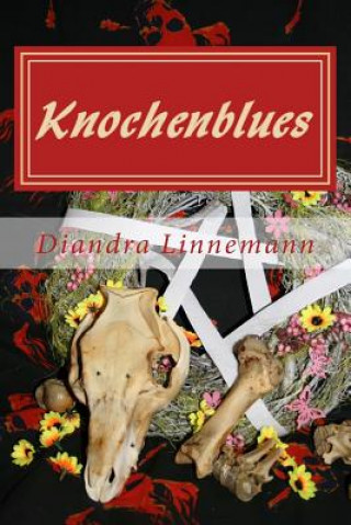 Knjiga Knochenblues Diandra Linnemann