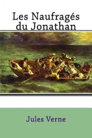 Książka Les Naufragés du Jonathan Jules Verne