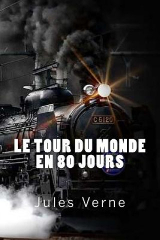 Książka Le Tour du Monde en 80 Jours Jules Verne