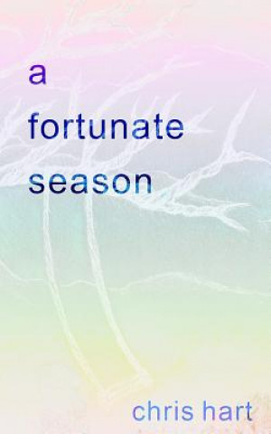 Carte A Fortunate Season Chris Hart