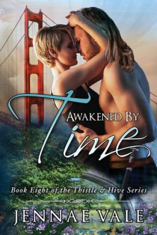 Buch Awakened By Time Jennae Vale