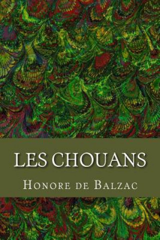 Książka Les Chouans Honoré De Balzac