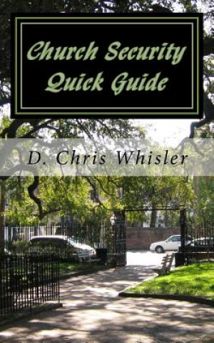 Buch Church Security Quick Guide D Chris Whisler