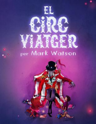 Książka El Circ Viatger Mark Watson