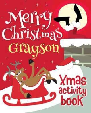 Книга Merry Christmas Grayson - Xmas Activity Book: (Personalized Children's Activity Book) Xmasst