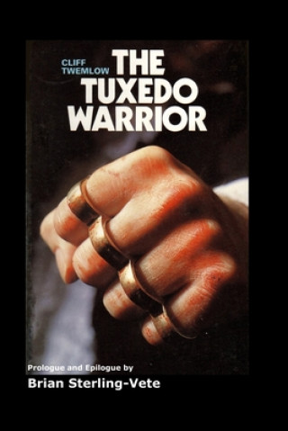 Knjiga Tuxedo Warrior Cliff Twemlow