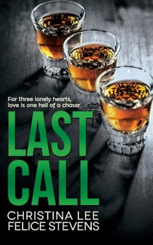 Knjiga Last Call Felice Stevens