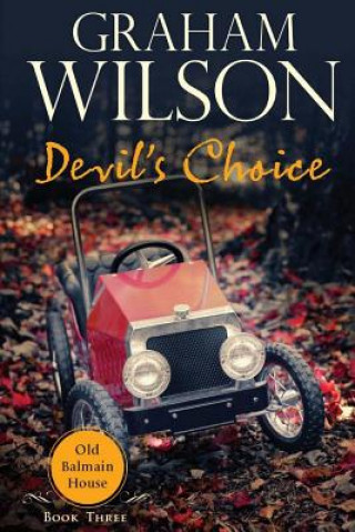 Knjiga Devil's Choice Graham Wilson