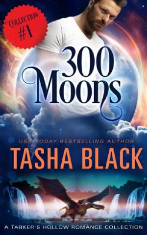 Buch 300 Moons Collection 1 Tasha Black
