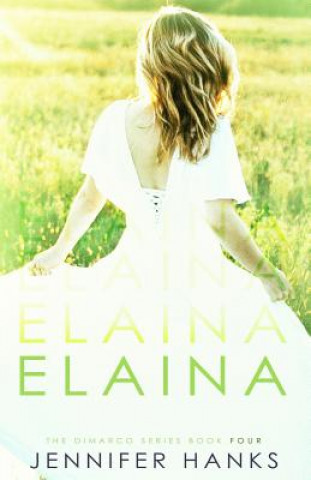 Buch Elaina Jennifer Hanks