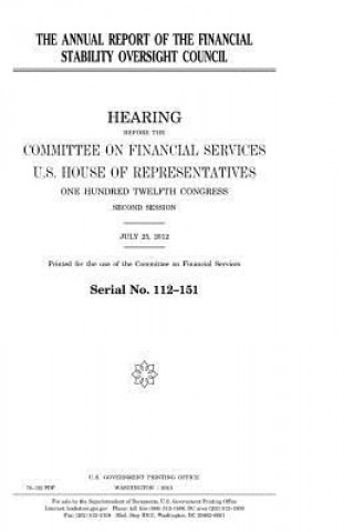 Carte The annual report of the Financial Stability Oversight Council United States Congress