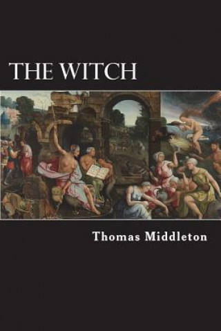 Kniha The Witch Thomas Middleton