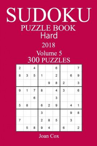 Carte 300 Hard Sudoku Puzzle Book - 2018 Joan Cox