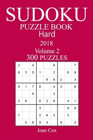 Kniha 300 Hard Sudoku Puzzle Book - 2018 Joan Cox