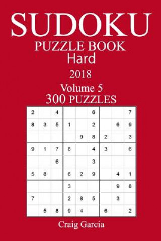 Książka 300 Hard Sudoku Puzzle Book - 2018 Craig Garcia