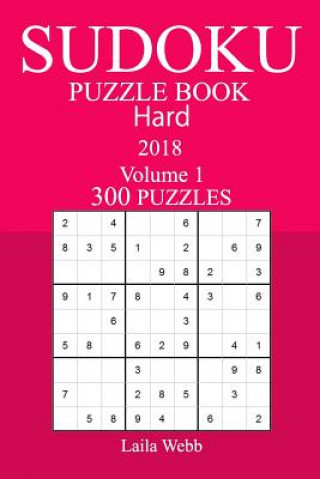 Könyv 300 Hard Sudoku Puzzle Book - 2018 Laila Webb
