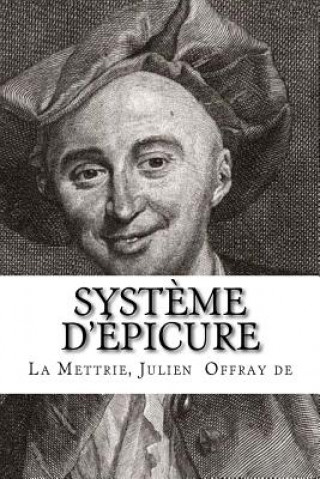 Knjiga Syst?me d'Épicure La Mettrie Julien