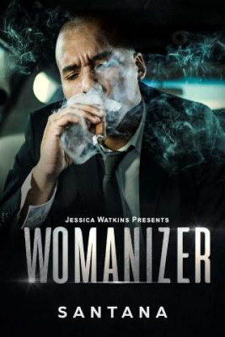 Kniha Womanizer Santana