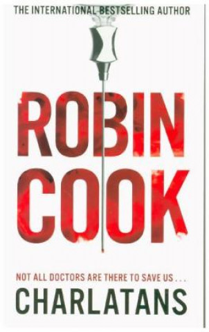 Kniha Charlatans Robin Cook
