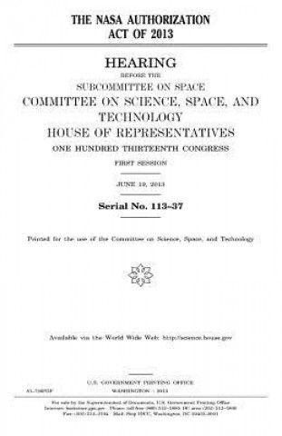 Kniha The NASA Authorization Act of 2013 United States Congress