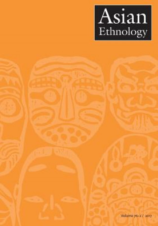 Kniha Asian Ethnology 76/2 (2017) Benjamin Dorman