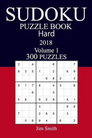 Книга 300 Hard Sudoku Puzzle Book - 2018 Jim Smith