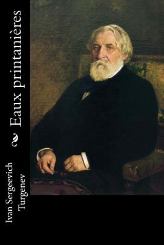 Knjiga Eaux printani?res Ivan Sergeevich Turgenev