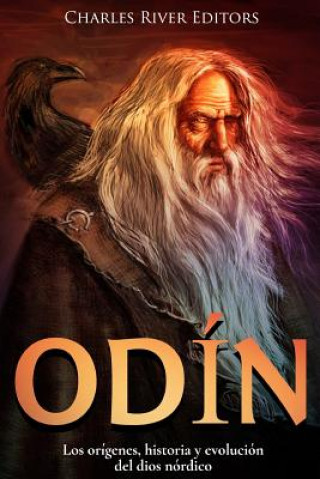 Carte Odín: Los orígenes, historia y evolución del dios nórdico Jesse Harasta
