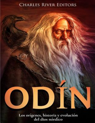 Carte Odín: Los orígenes, historia y evolución del dios nórdico Jesse Harasta