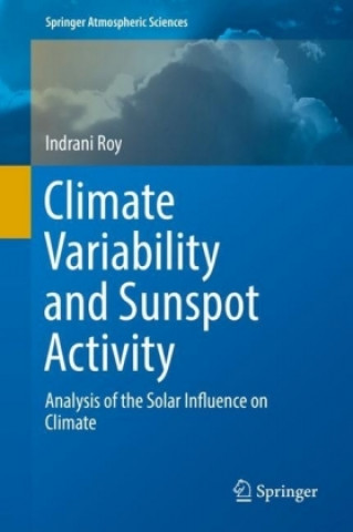 Kniha Climate Variability and Sunspot Activity Indrani Roy