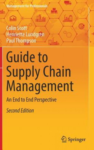 Książka Guide to Supply Chain Management Colin Scott