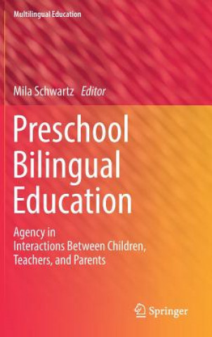 Könyv Preschool Bilingual Education Mila Schwartz