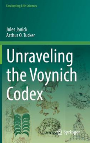 Книга Unraveling the Voynich Codex Jules Janick